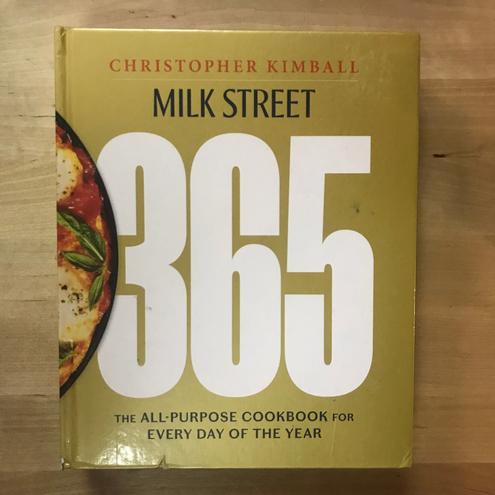 Christopher Kimball - Milk Street 365 - Hardback (NEW)