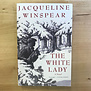 Jacqueline Winspear - The White Lady - Paperback (NEW)