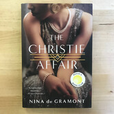 Nina de Gramont - The Christie Affair - Hardback (NEW)