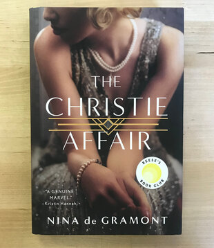 Nina de Gramont - The Christie Affair - Hardback (NEW)