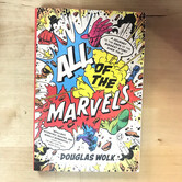 Douglas Wolk - All Of The Marvels - Paperback (NEW)