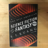 R.F. Kuang - The Best American Science Fiction And Fantasy 2023 - Paperback (NEW)