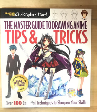 Christopher Hart - Tips & Tricks: The Master Guide To Drawing Anime - Paperback (NEW)