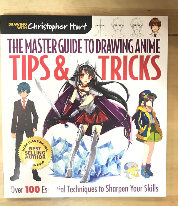 Christopher Hart - Tips & Tricks: The Master Guide To Drawing Anime - Paperback (NEW)