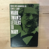Lewis Leary (Editor) - Mark Twain’s Letters To Mary - Paperback (USED)