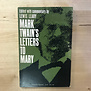 Lewis Leary (Editor) - Mark Twain’s Letters To Mary - Paperback (USED)