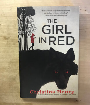 Christina Henry - The Girl In Red - Paperback (USED)