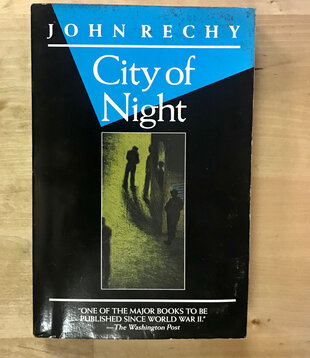 John Rechy - City Of Night - Paperback (USED)