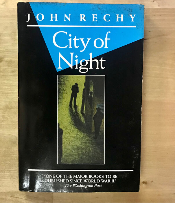 John Rechy - City Of Night - Paperback (USED)