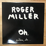 Roger Miller - Oh. (Guitars, Etc.) - FE014 - Vinyl LP (USED)