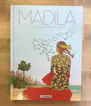 Madila - L’Integrale Par Chantal De Spiegeleer (In French) - Hardback (USED)