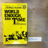 James Kahn - World Enough, And Time - Paperback (USED - 5DB)