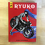 Eldo Yoshimizu - Ryuko Volume 1 - Paperback (USED)