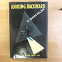 Edward Bellamy - Looking Backward - Hardback (USED - 5DB)