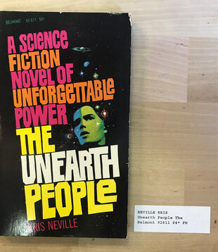 Kris Neville - The Unearth People - Paperback MM (USED - 5DB)