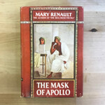 Mary Renault - The Mask Of Apollo - Hardback (USED)