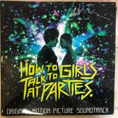 How To Talk To Girls At Parties (SIGNED BY NEIL GAIMAN / JOHN MITCHELL) - Original Motion Picture Soundtrack - MOVATM196 - Vinyl LP (USED)