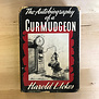 Harold L. Ickes - The Autobiography Of A Curmudgeon - Hardback (USED - FE)