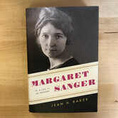 Jean H. Baker - Margaret Sanger: A Life Of Passion - Hardback (USED)