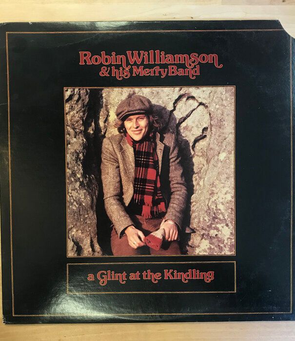 Robin Williamson & His Merry Band - A Glint In The Kindling - 096 - Vinyl LP (USED)