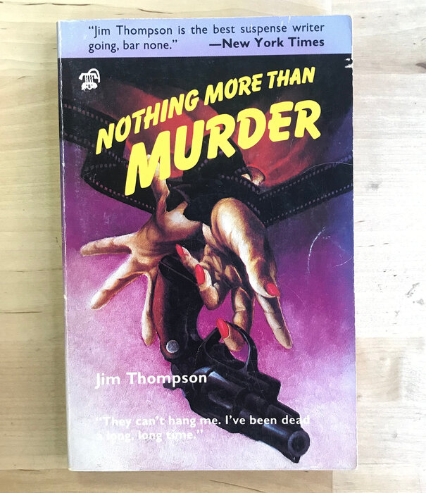 Jim Thompson - Nothing More Than Murder - Paperback MM (USED)
