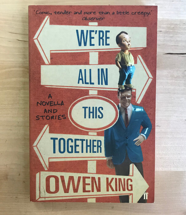 Owen King - We’re All In This Together - Paperback (USED)