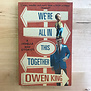 Owen King - We’re All In This Together - Paperback (USED)