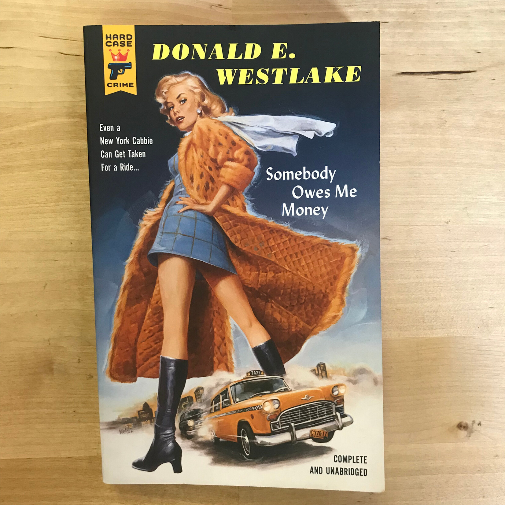 Donald E. Westlake - Somebody Owes Me Money - Paperback (USED)