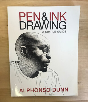 Alphonso Dunn - Pen & Ink Drawing: A Simple Guide - Paperback (USED)