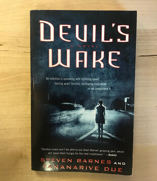 Steven Barnes, Tananarive Due - Devil’s Wake - Paperback (USED)