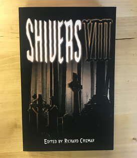 Richard Chizmar (Editor) - Shivers VIII - Paperback (USED)