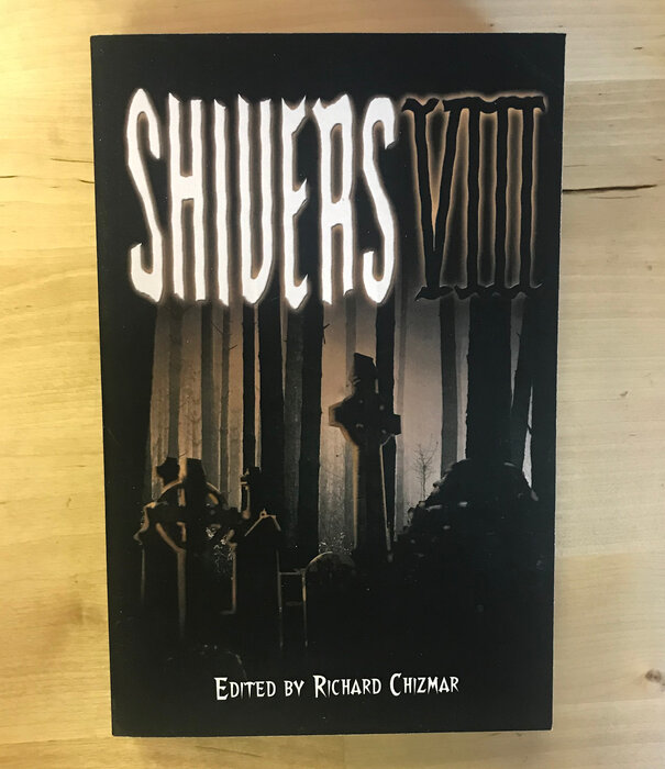 Richard Chizmar (Editor) - Shivers VIII - Paperback (USED)