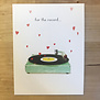 For the Record - Love & Friendship Card - Valentine's Day - Greeting Card (NEW)