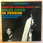 Miles Davis - In Person: Friday And Saturday Nights At The Blackhawk, San Francisco - C2S 820 - Vinyl LP (USED)