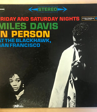 Miles Davis - In Person: Friday And Saturday Nights At The Blackhawk, San Francisco - C2S 820 - Vinyl LP (USED)