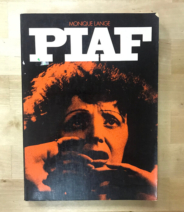 Monique Lange - Piaf - Paperback (USED)