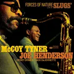 McCoy Tyner,  Joe Henderson - Forces Of Nature: Live At Dlugs’ - 00602465975154 - Vinyl LP (NEW)