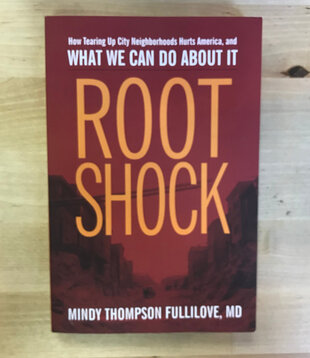 Mindy Thompson Fullilove - Root Shock - Paperback (USED)