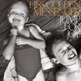 Hiss Golden Messenger - Jump For Joy (Peak Vinyl) - MRG825 - Vinyl LP (NEW)