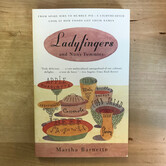 Martha Barnette - Ladyfingers And Nun’s Tummies - Paperback (USED)