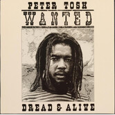 Peter Tosh - Wanted Dread And Alive - RHI442598 - Vinyl LP (NEW)