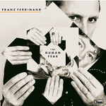 Franz Ferdinand - The Human Fear - DOMI495 - Vinyl LP (NEW)