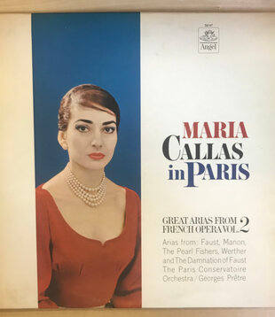 Maria Callas - Maria Callas in Paris - Great Arias from French Opera, Volume 2 - S36147 - Vinyl LP (USED)