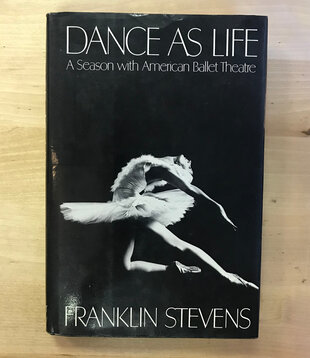 Franklin Stevens - Dance As Life - Hardback (USED)