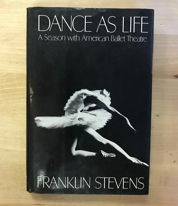 Franklin Stevens - Dance As Life - Hardback (USED)