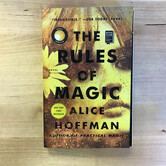 Alice Hoffman - The Rules Of Magic - Paperback (USED)