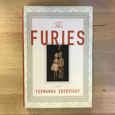 Fernanda Eberstadt - The Furies - Hardback (USED)