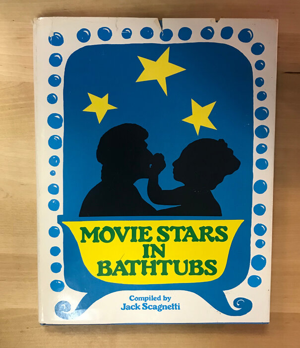 Jack Scagnetti - Movie Stars In Bathtubs - Hardback (USED)