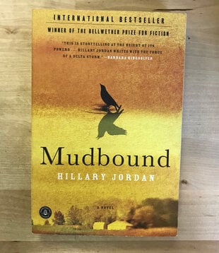 Hillary Jordan - Mudbound - Paperback (USED)