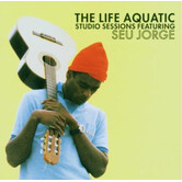 Seu Jorge - The Life Aquatic Studio Sessions - CD (NEW)